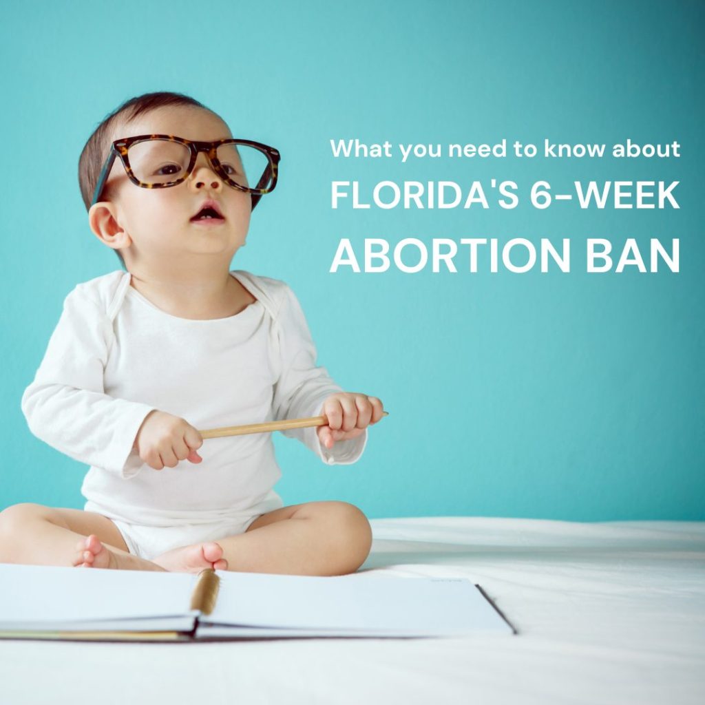 Florida's 6-Week Abortion Ban